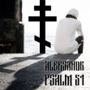 ALEKSANDR - PSALM 51 ()