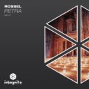 ROSSEL - Petra (Original Mix)