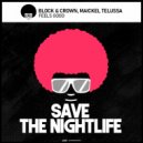 Block & Crown, Maickel Telussa - Feels Good