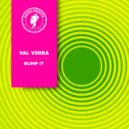 Val Verra - Bump It
