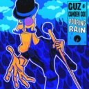 Guz, Camden Cox - Pouring Rain