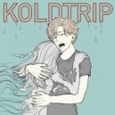 KOLDTRIP - Вернись ко мне ()