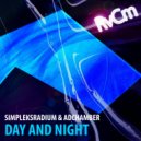 Simpleksradium & ADChamber - Day And Night (Radio Edit)