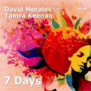 David Morales, Tamra Keenan - 7 Days