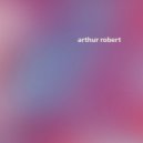 Arthur Robert - Fragrant