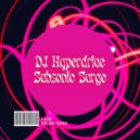 DJ Hyperdrive - Attack Mode (Original Mix)