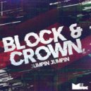 Block & Crown - Jumpin Jumpin