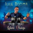 Ludovic Chungu - Ilile Ngoma