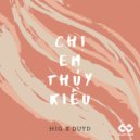 feat. DuyD - Chị Em Thúy Kiều (Original Mix)