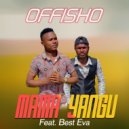Offisho feat. Best Eva - Mama Yangu (Original Mix)
