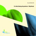 Glenson - I\'m Not Going Anywhere (Club Mix)