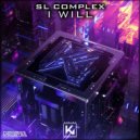 SL Complex - I Will (Original Mix)