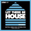 Mattei & Omich feat. Vittoria Hyde - Turn Your Love (Original Mix)