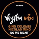 Gino Colombi, Nicolas Ming - Do Me Right (Original Mix)