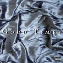 Yjb keef - Good Times