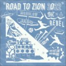 Far East Lion - Road to Zion (2022 Edition)