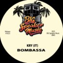 Kry (IT) - Bombassa