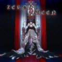 XYNSIA - Zero Queen ()