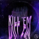 Triple-J - KILL\'EM ()