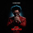 The Weeknd x 21 Savage - Creepin\' (Dj Dark Remix Extended)