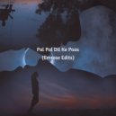 Emrose Percussion - Pal Pal Dil Ke Paas (Emrose Edits)