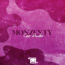 Monzenty - Car Audio (Extended Mix)