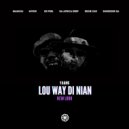 Yaans Ft. Makhou - Lou Way Di Nian