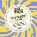C. Da Afro - Get Up & Move (Even Funkier Remix)