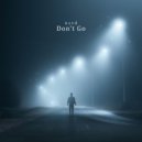 n$vd - Don\'t Go (Original Mix)