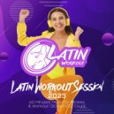 Latin Workout - Addicted To You (Workout Remix 130 bpm)
