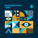 HunterSynth - I See (Original Mix)