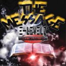 E-LEVELZ - The Message ()