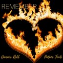 Damian Redd & Patrice Forde - Remember (feat. Patrice Forde) ()
