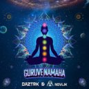 Daztrk & Novlik & Ankit Sharda - Guruve Namaha (feat. Ankit Sharda)