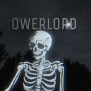 Scrllx - OWERLORD ()