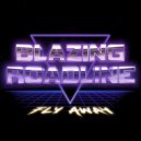 Blazing Roadline - Fly Away ()