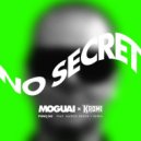 MOGUAI x Kromi Ft. Kairos Grove x Keera - No Secret