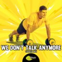 Tabata Music - We Don't Talk Anymore