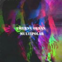 CHERNY OKEAN - MULTIPOLAR ()