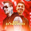 Dj Rhuivo & MC D\'nnyco - Pensamento Alto ()