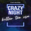 Killer Tee RSA - Crazy Night ()