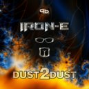 Iron-E - Dust To Dust