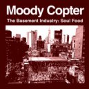 Moody Copter - Dynamite Soul ()
