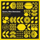 Ayuxx, Alex Atenciano - Money Gang (Original Mix)