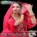 Munfaid Pathraliya - Goli Marwade Dabwade Lado Moye Mustakim Bhadayya (Original Mix)