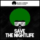 Block & Crown - Shake Ya Rump