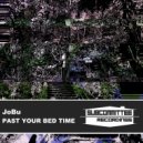 JoBu - Past Your Bed Time