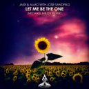 Jake & Almo with Josie Sandfeld - Let Me Be The One