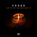 FX909 - Automatic Writing (Original Mix)