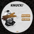 Sergi BH - No More (Original Mix)
